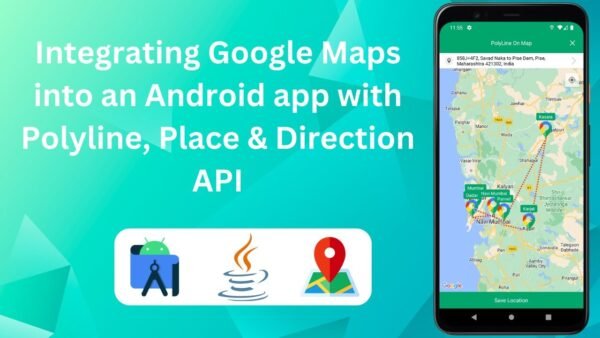 Mobile Android Maps App Master