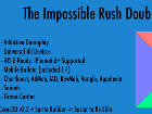 The Impossible Rush Double Mode