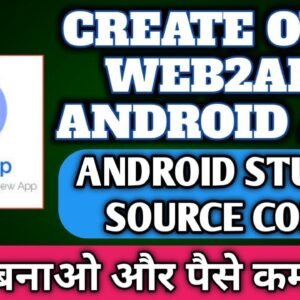 Web2App Quickest Featurerich Android Webview V2